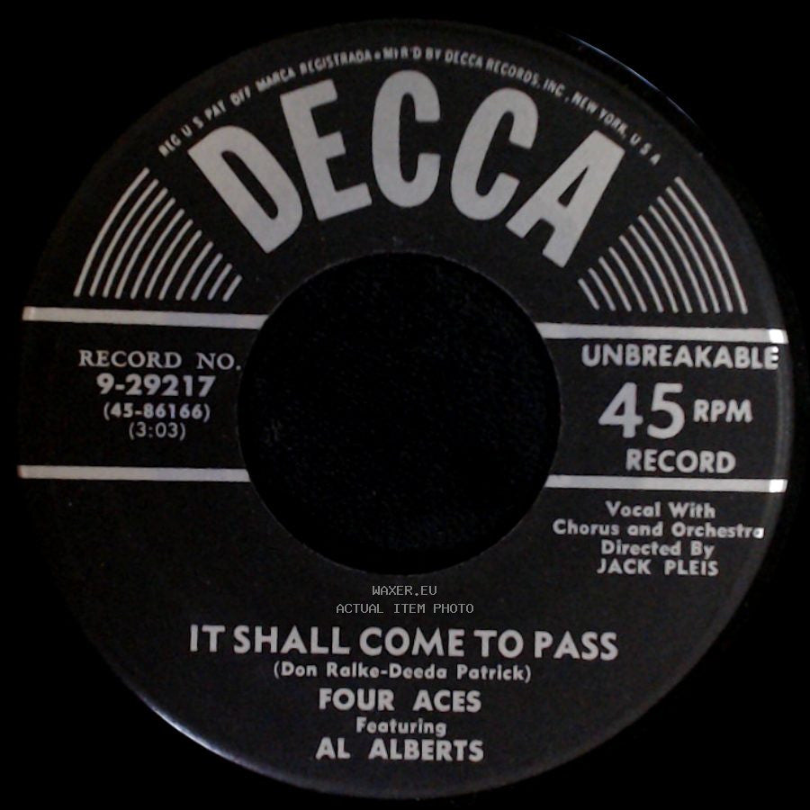 Four Aces Featuring Al Alberts - It Shall Come To Pass / Dream side A