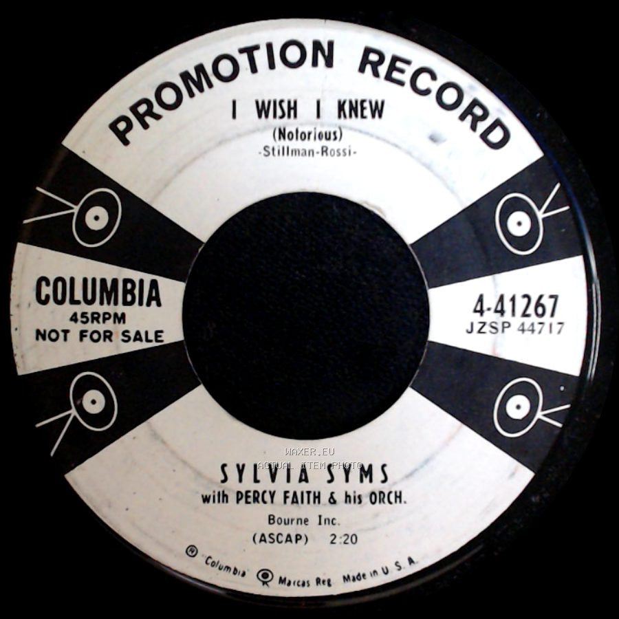 Sylvia Syms With Percy Faith & His Orch. - I Wish I Knew (Notorious) / Lately side A