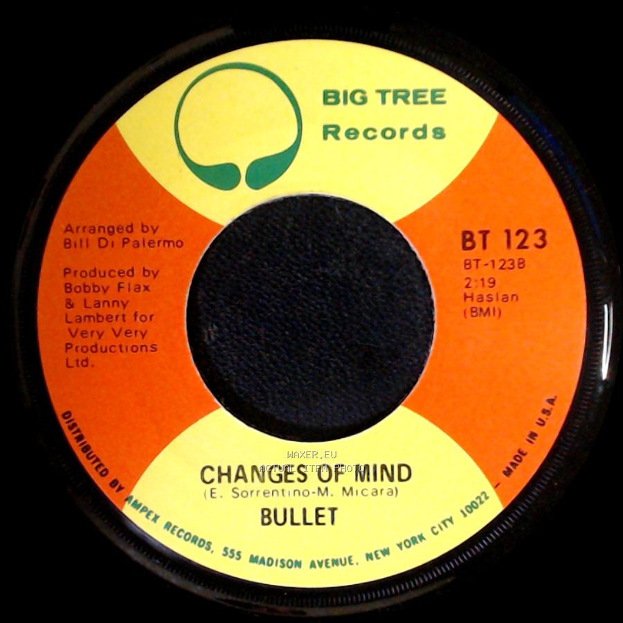 Bullet - Changes Of Mind / White Lies, Blue Eyes side A
