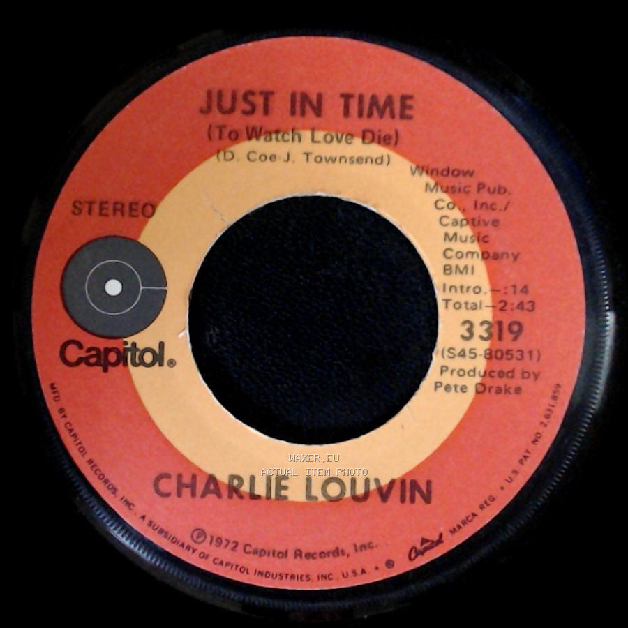 Charlie Louvin - She Just Wants To Be Needed / Just In Time (To Watch Love Die) side B