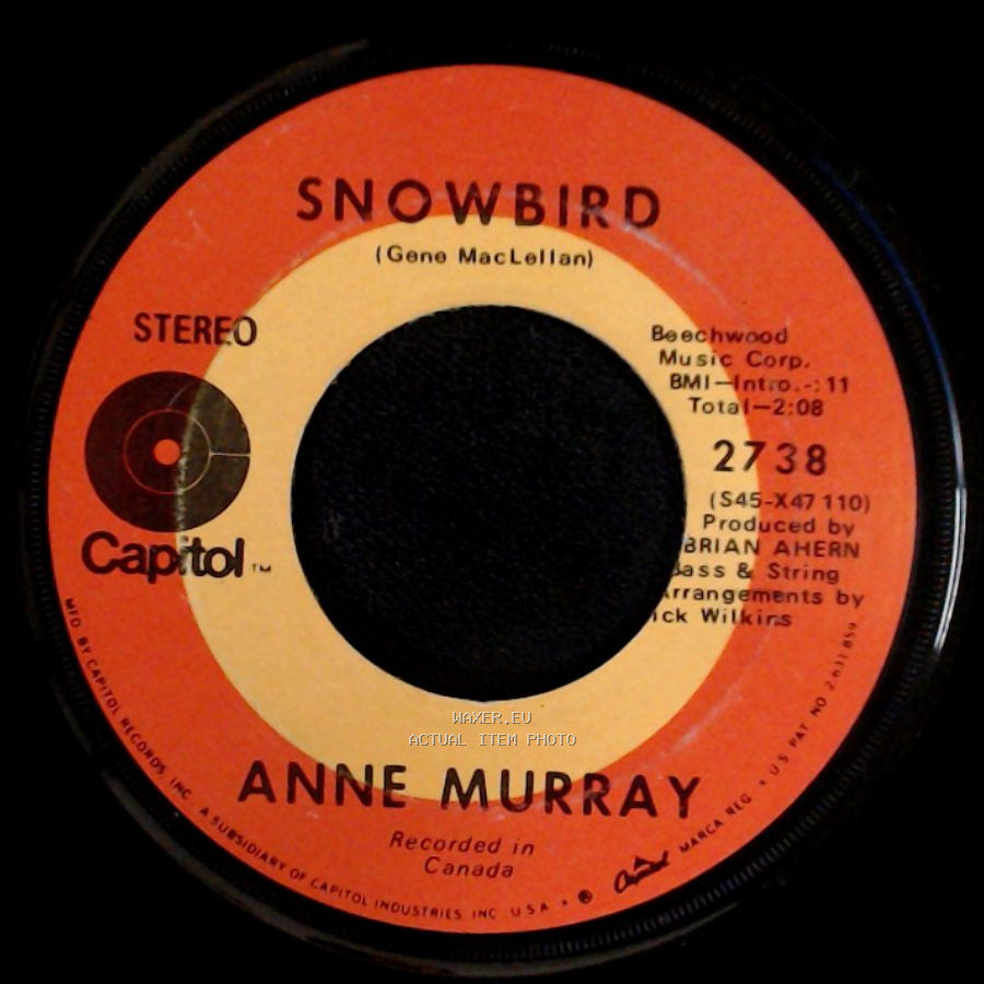 Anne Murray - Just Bidin’ My Time / Snowbird side B