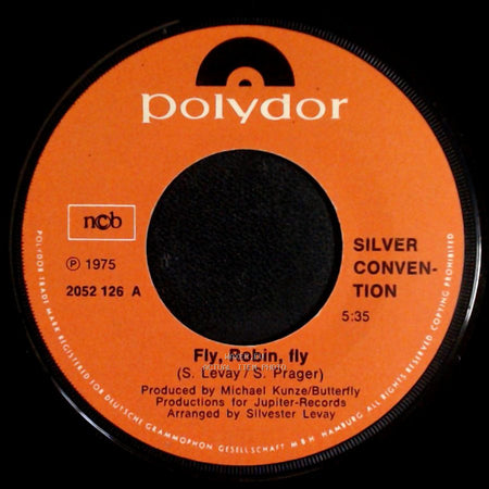Silver Convention - Fly, Robin, Fly / Tiger Baby side A