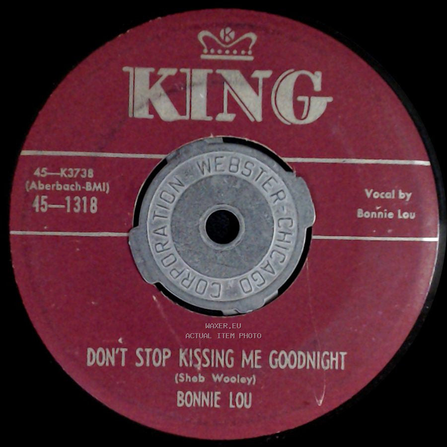 Bonnie Lou - Don't Stop Kissing Me Goodnight / The Welcome Mat side A