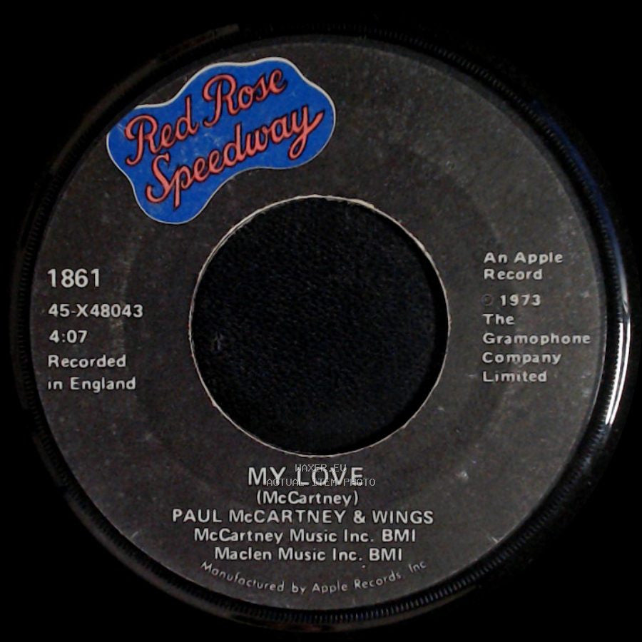 Paul Mccartney & Wings - My Love / The Mess side A