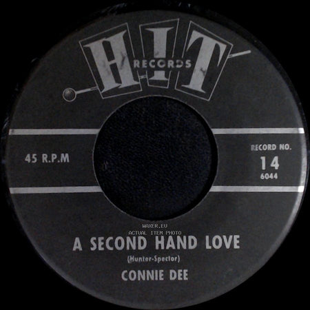 Connie Dee / Herbert Hunter - A Second Hand Love / I Can't Stop Loving You side A