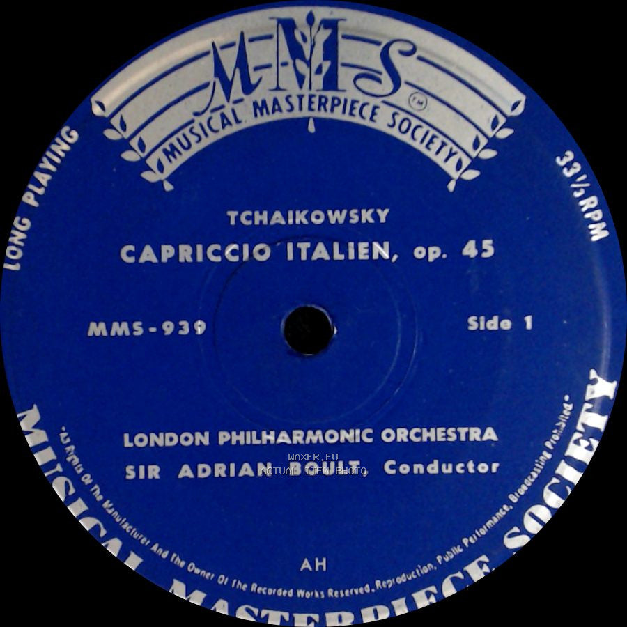 Pyotr Ilyich Tchaikovsky / Tchaikowsky; London Philharmonic Orchestra, Sir Adrian Boult, Conductor - Capriccio Italien, Op. 45 / Capriccio Italien, Op. 45 (Concluded) side A
