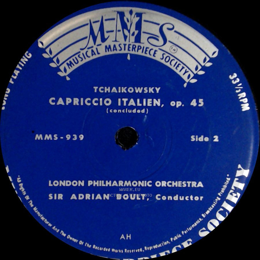 Pyotr Ilyich Tchaikovsky / Tchaikowsky; London Philharmonic Orchestra, Sir Adrian Boult, Conductor - Capriccio Italien, Op. 45 / Capriccio Italien, Op. 45 (Concluded) side B