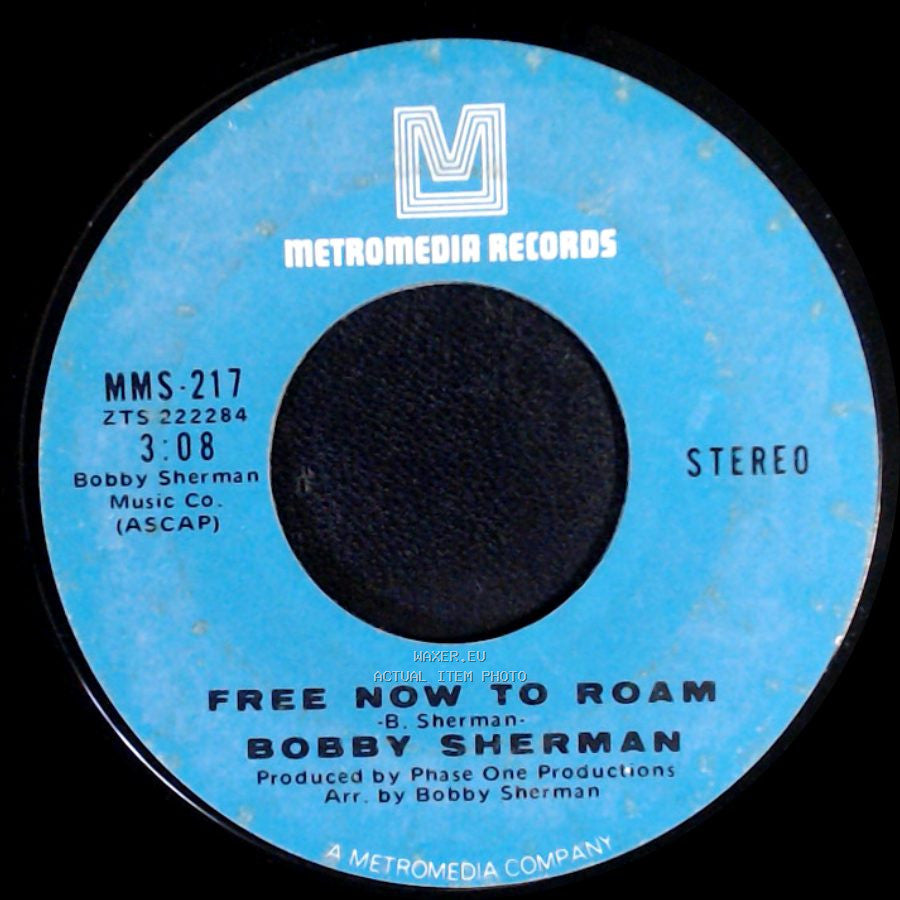 Bobby Sherman - Free Now To Roam / The Drum side B