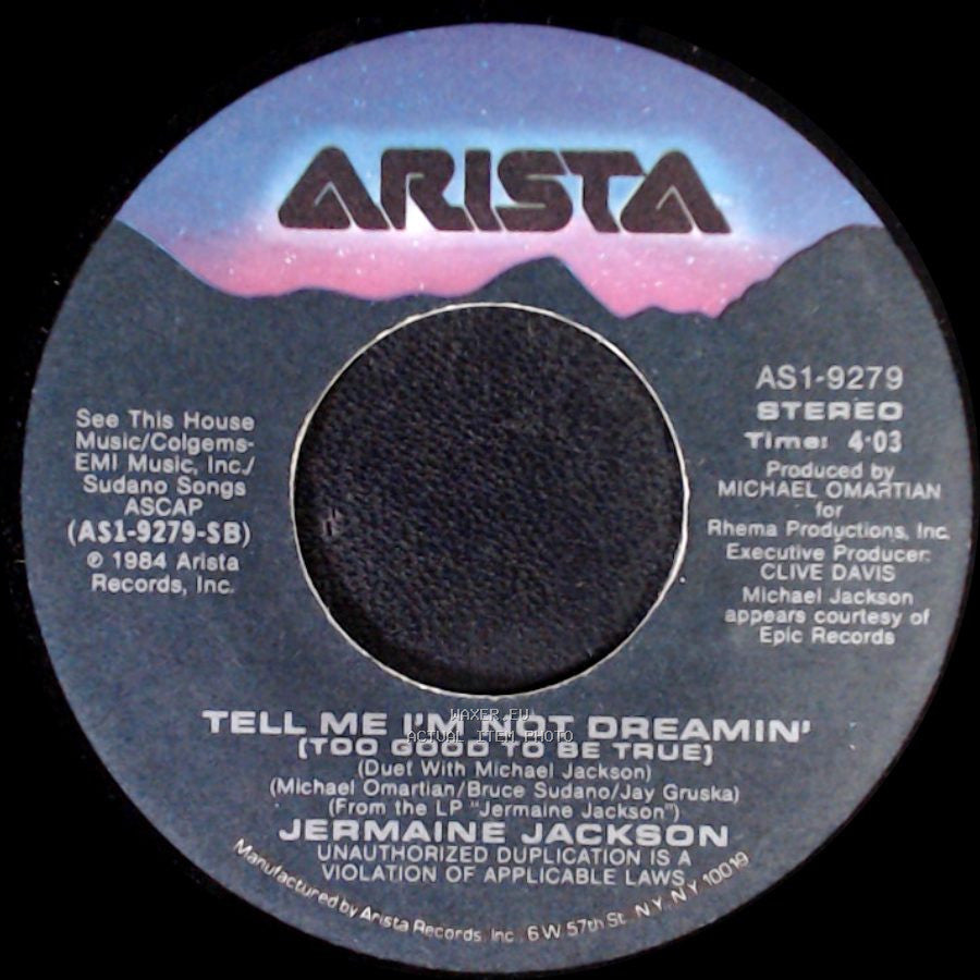 Jermaine Jackson - Tell Me I'm Not Dreamin' (Too Good To Be True) / Do What You Do side A