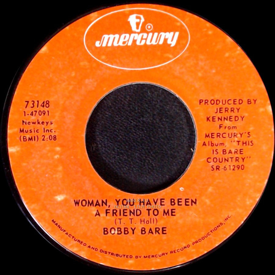 Bobby Bare - Come Sundown / Woman, You Have Been A Friend To Me side B