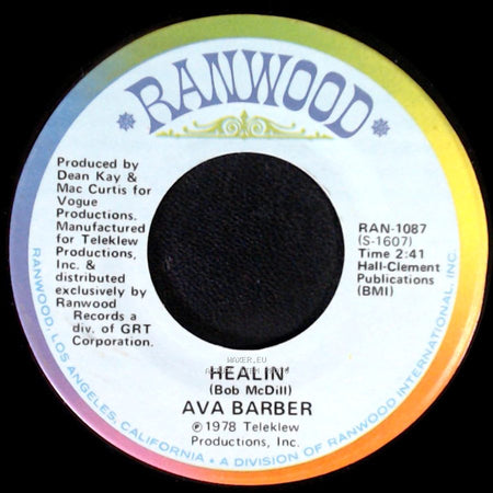 Ava Barber - Healin’ / I Never Will Get Over You side A