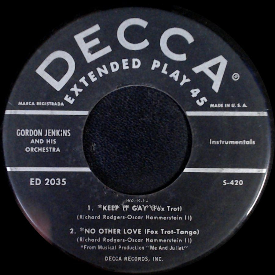 Gordon Jenkins And His Orchestra - I'm Your Girl / Marriage Type Love / Keep It Gay / No Other Love side B