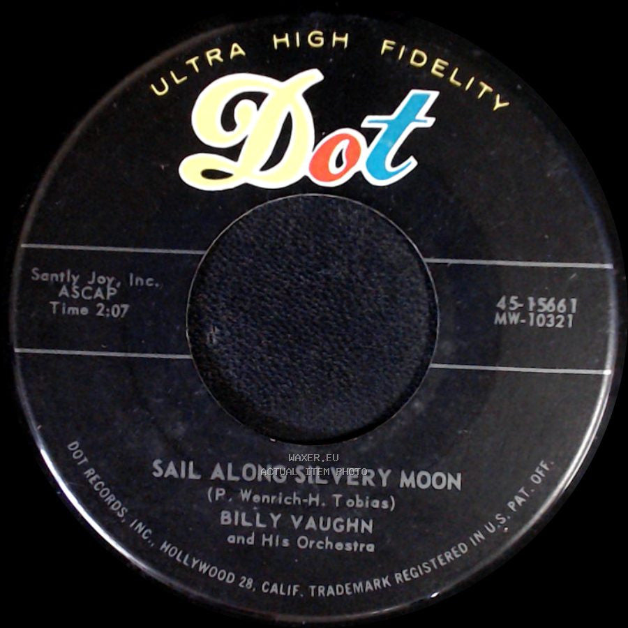 Billy Vaughn And His Orchestra - Raunchy / Sail Along Silvery Moon side A