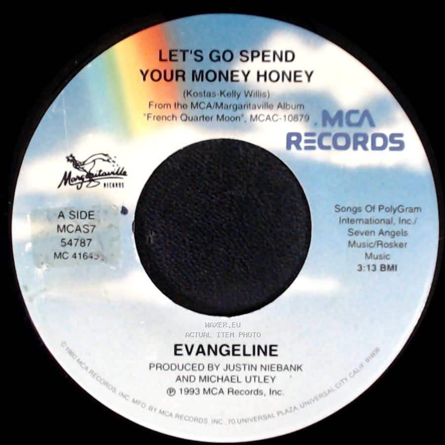 Evangeline / Jimmy Buffett - Let's Go Spend Your Money Honey / Evangeline side A