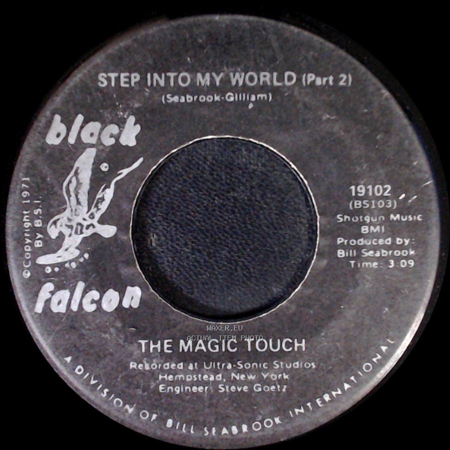 The Magic Touch - Step Into My World (Part 2) / Step Into My World (Part 1) side A