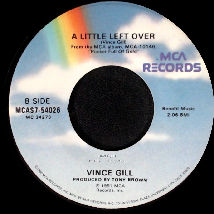 Vince Gill - Pocket Full Of Gold / A Little Left Over side B