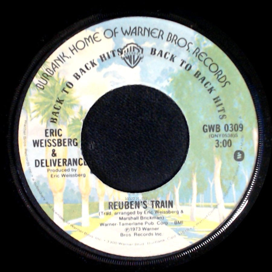 Eric Weissberg / Eric Weissberg & Deliverance - Dueling Banjos / Reuben's Train side B