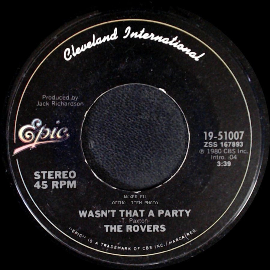 The Rovers - Wasn't That A Party / Matchstalk Men And Matchstalk Cats And Dogs side A