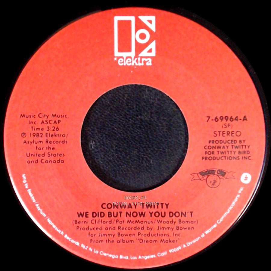 Conway Twitty - We Did But Now You Don't / A Good Love Died Tonight side A
