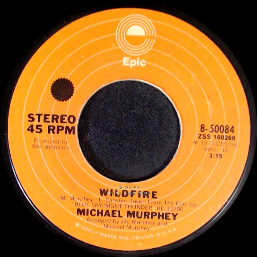 Michael Murphey - Wildfire / Night Thunder side A