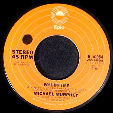Michael Murphey - Wildfire / Night Thunder side A