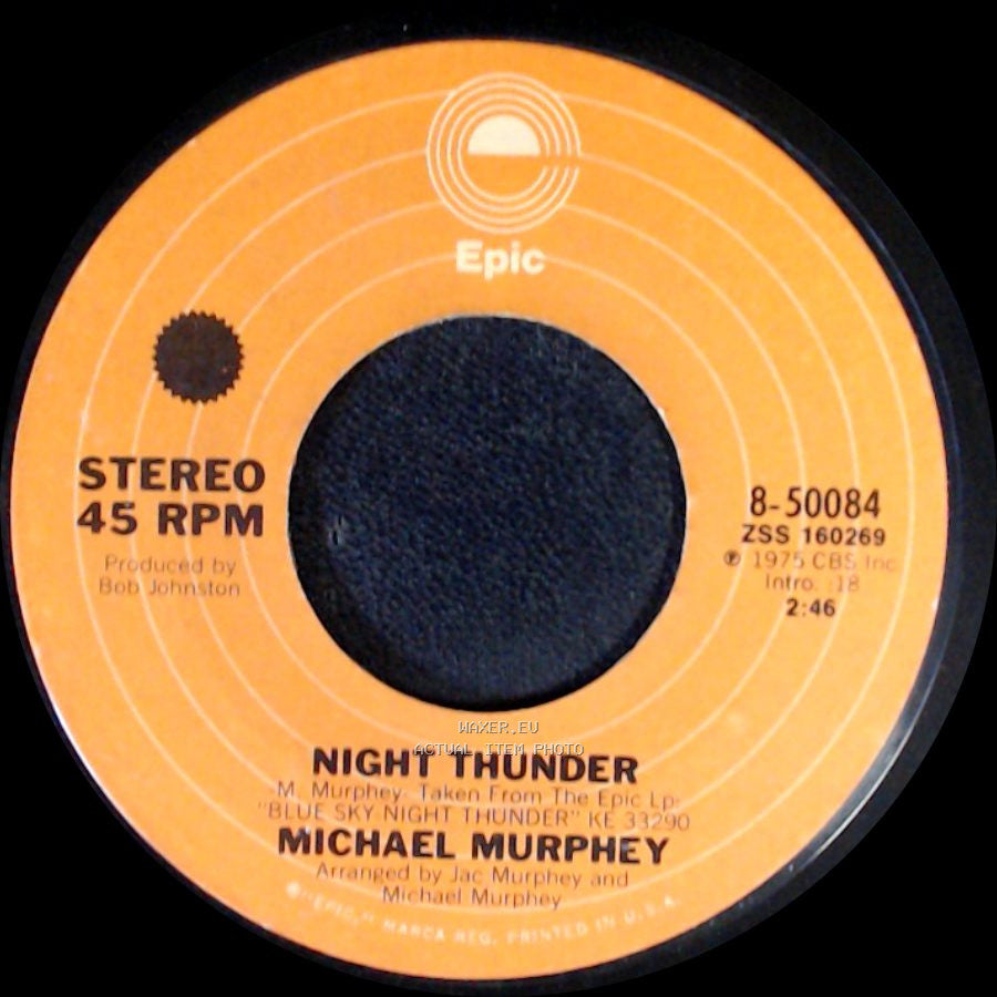 Michael Murphey - Wildfire / Night Thunder side B
