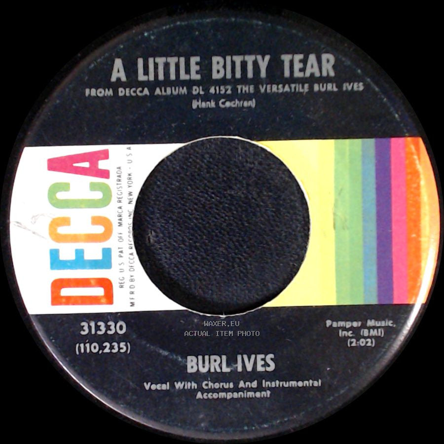 Burl Ives - A Little Bitty Tear / Shanghied side A