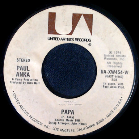 Paul Anka - (You're) Having My Baby / Papa side B