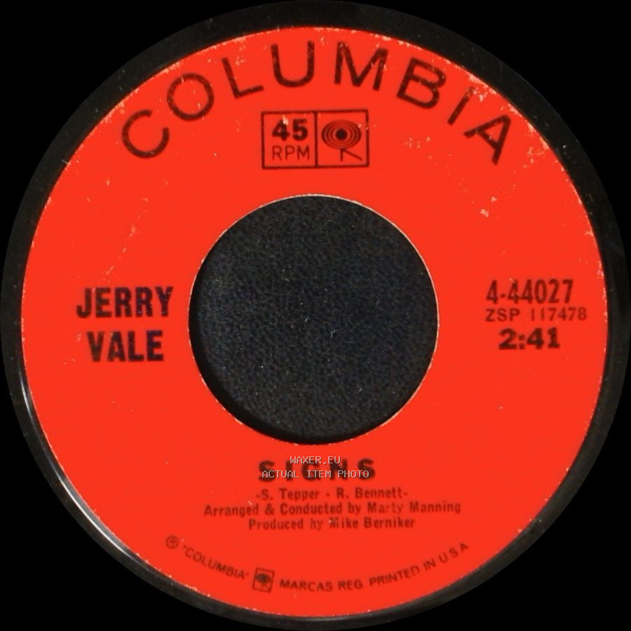 Jerry Vale - Signs / Have You Seen The One I Love Go By side A