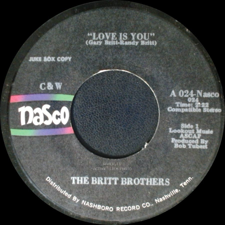 The Britt Brothers - Love Is You / I'm Not That Lonely Yet side A