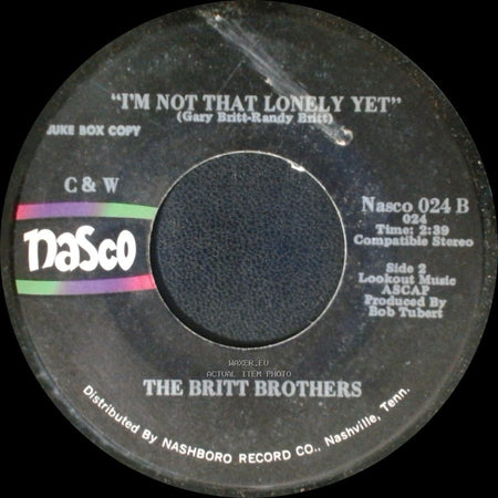 The Britt Brothers - Love Is You / I'm Not That Lonely Yet side B