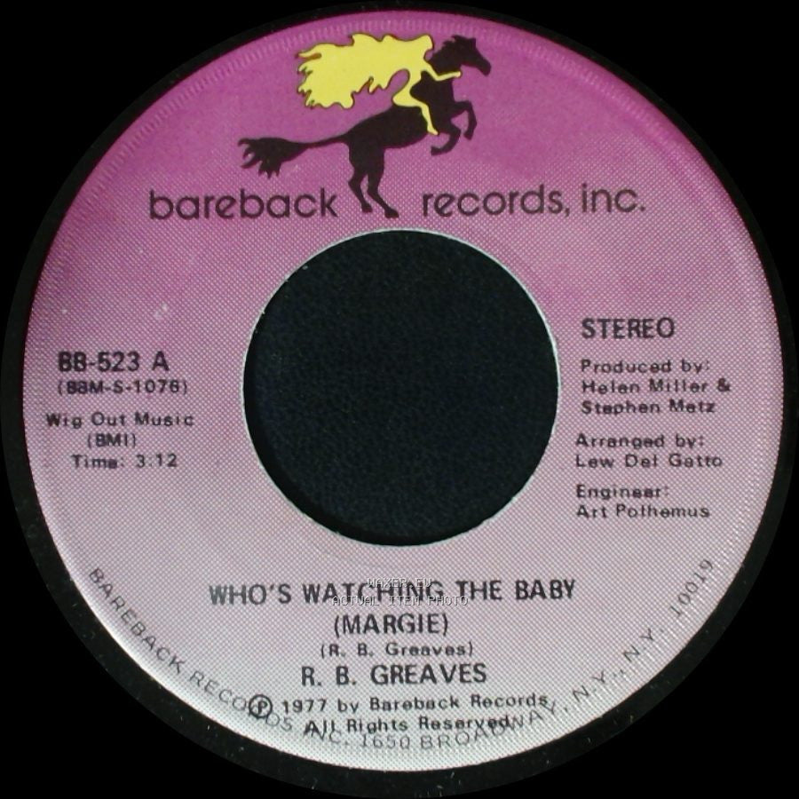 R. B. Greaves - Who's Watching The Baby (Margie) / The Gods Watch It All side A