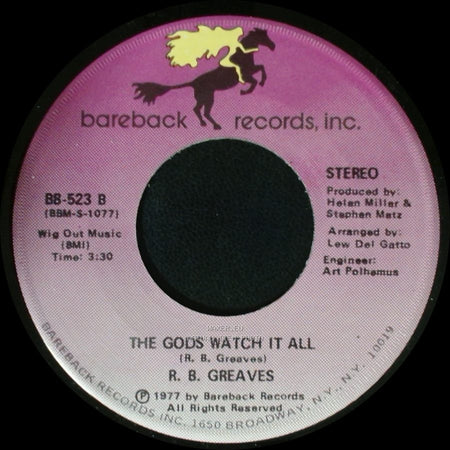 R. B. Greaves - Who's Watching The Baby (Margie) / The Gods Watch It All side B