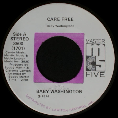 Baby Washington - Care Free / Can't Get Over Losing You side A