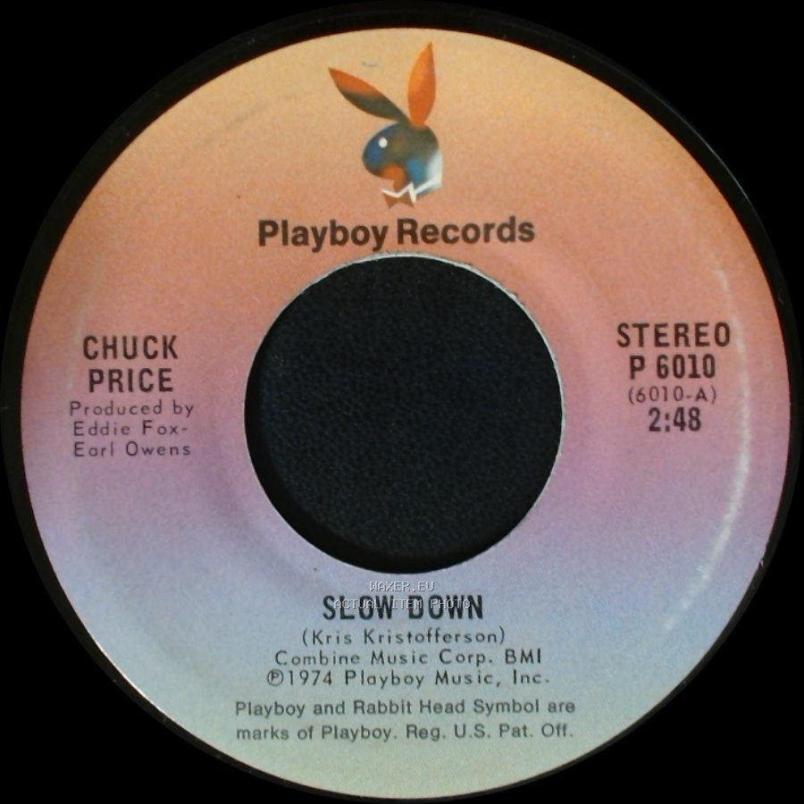 Chuck Price - Slow Down / West Virginia Woman side A