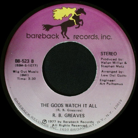 R. B. Greaves - Who's Watching The Baby (Margie) / The Gods Watch It All side B