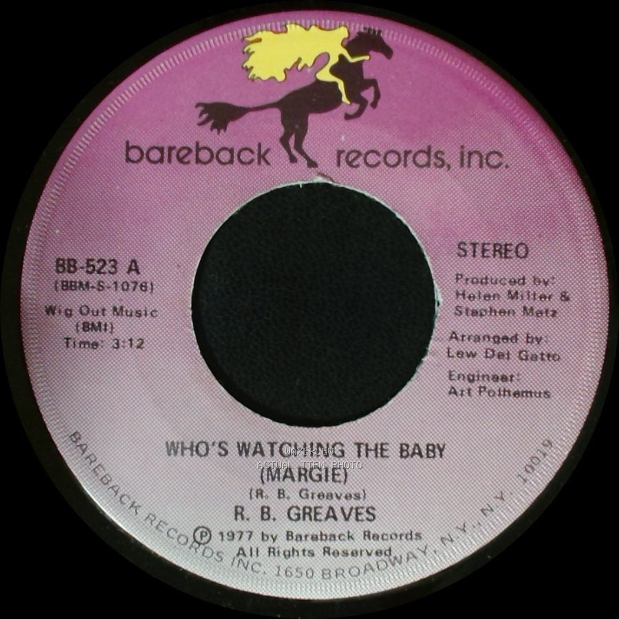 R. B. Greaves - Who's Watching The Baby (Margie) / The Gods Watch It All side B