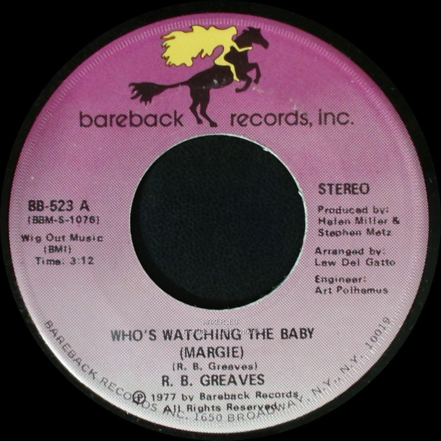 R. B. Greaves - Who's Watching The Baby (Margie) / The Gods Watch It All side A