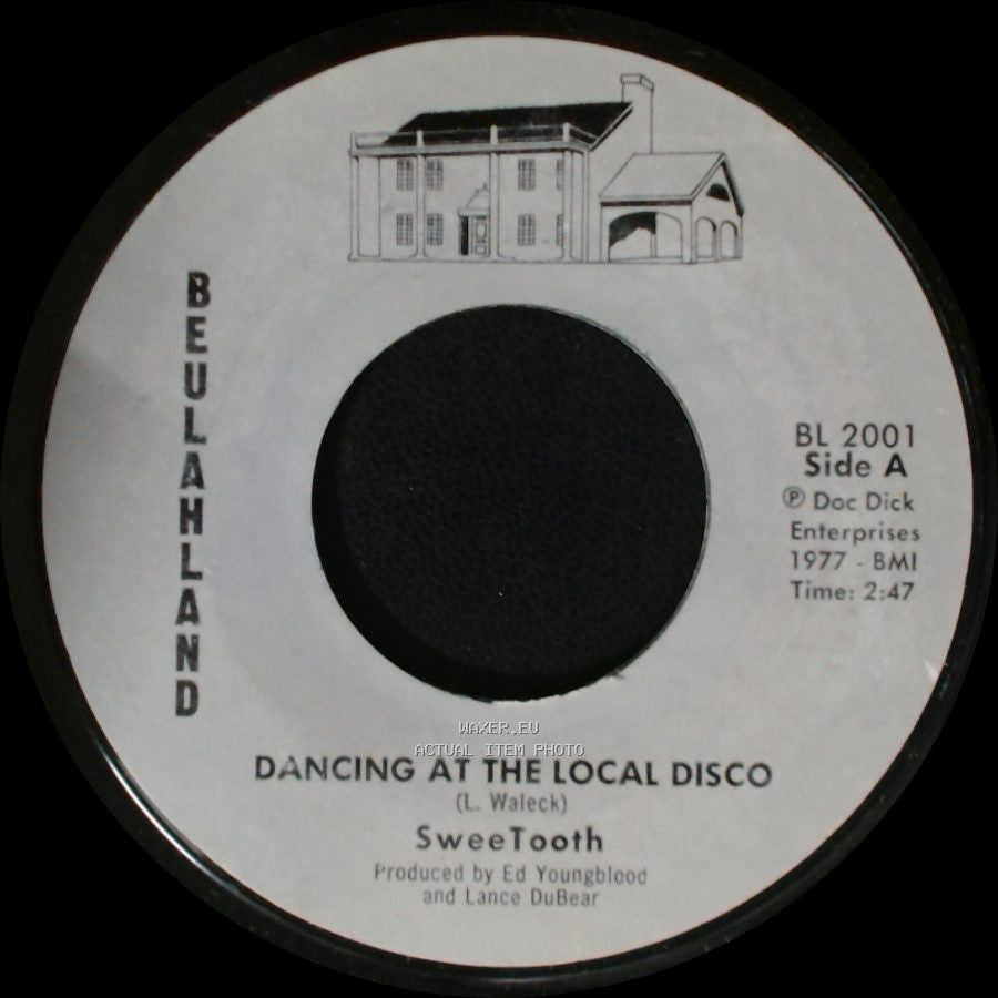 Sweetooth - Dancing At The Local Disco / Johnny Don't Shoot That Gun Off side A