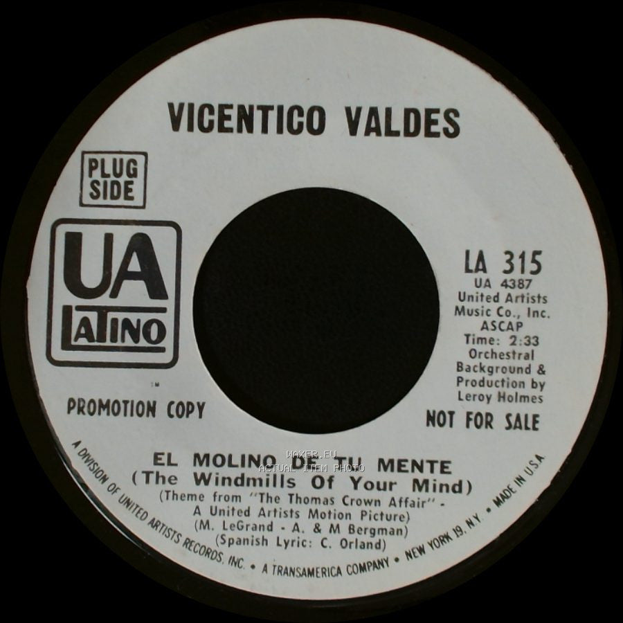 Vicentico Valdes - El Molino De Tu Mente (The Windmills Of Your Mind) / Entre Suenos (Bolero) side A