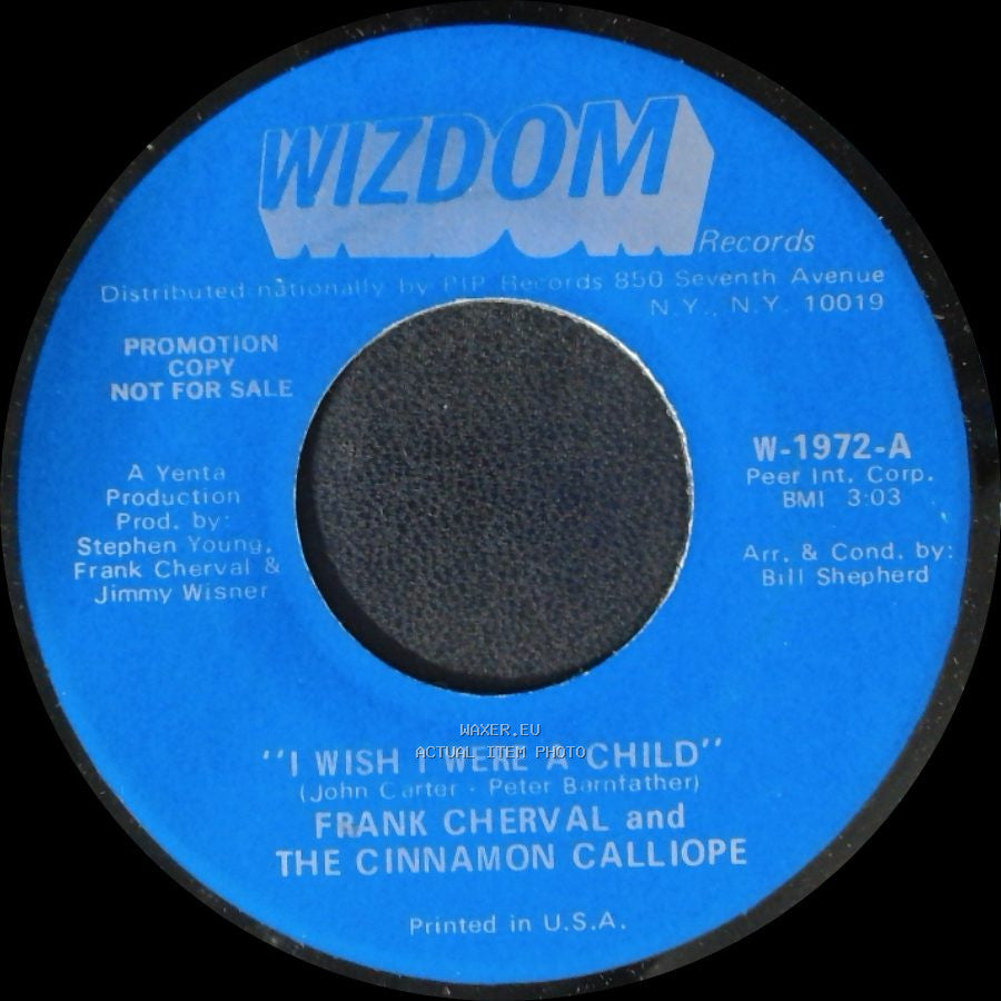 Frank Cherval And The Cinnamon Calliope - I Wish I Were A Child / Devils Are Dancing Tonight side A