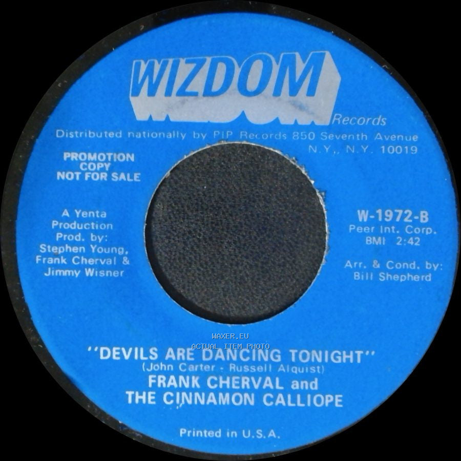 Frank Cherval And The Cinnamon Calliope - I Wish I Were A Child / Devils Are Dancing Tonight side B