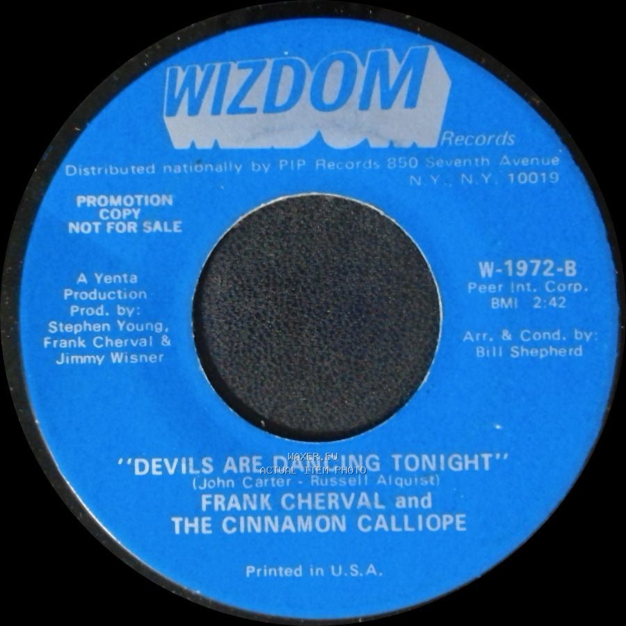 Frank Cherval And The Cinnamon Calliope - I Wish I Were A Child / Devils Are Dancing Tonight side A