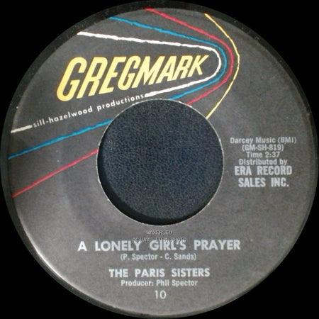 The Paris Sisters - He Knows I Love Him Too Much / A Lonely Girl's Prayer side B
