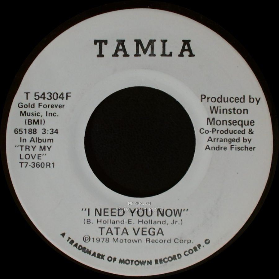 Tata Vega - I Need You Now / I Need You Now side A