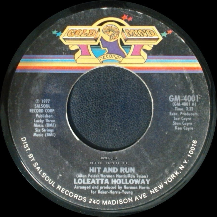 Loleatta Holloway - Is It Just A Man's Way / Hit And Run side B