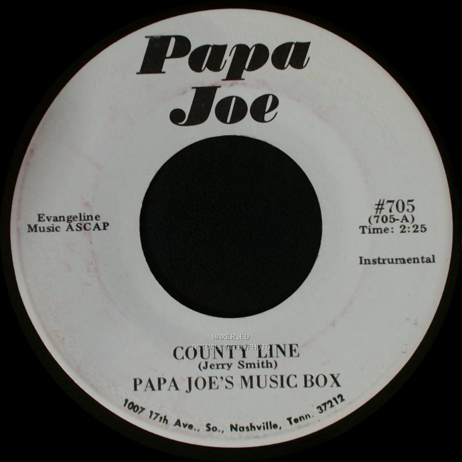Papa Joe's Music Box / Papa Joe - Don't Get Around Much Anymore / County Line side B