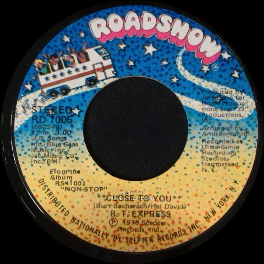 B.T. Express - Whatcha Think About That? / Close To You side B
