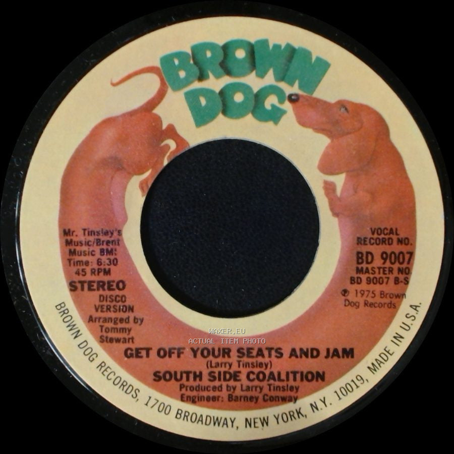 South Side Coalition - Get Off Your Seats And Jam / Get Off Your Seats And Jam side B