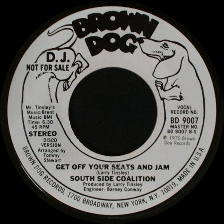South Side Coalition - Get Off Your Seats And Jam / Get Off Your Seats And Jam side A